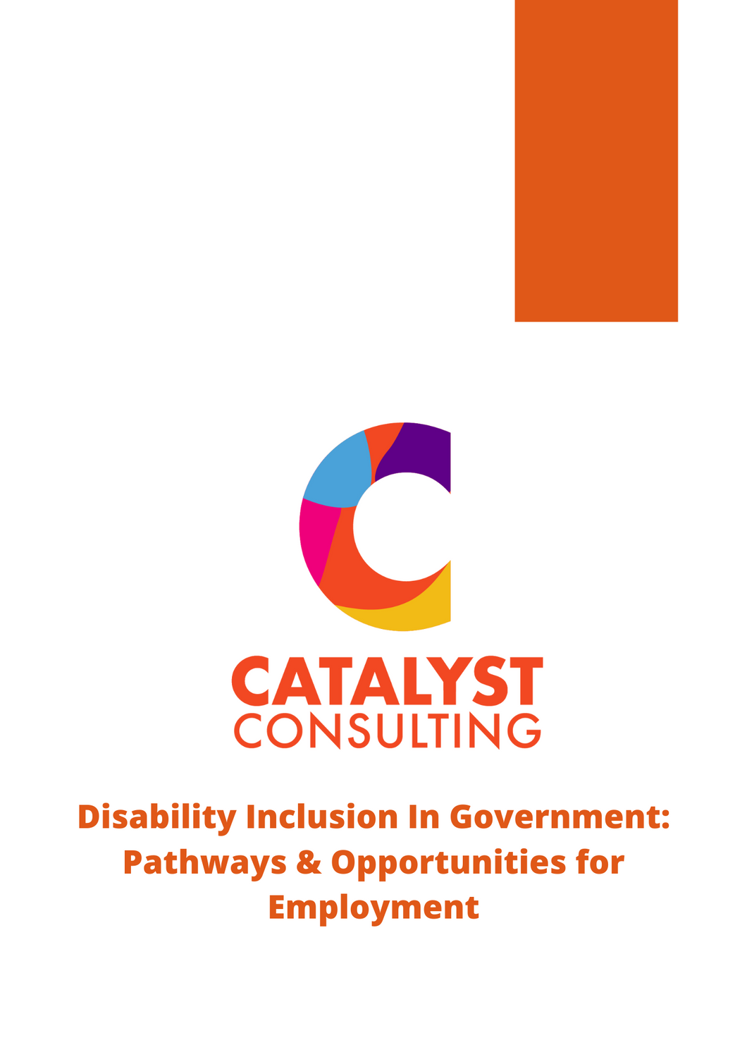 Disability Inclusion in Government: Pathways & Opportunities for Employment